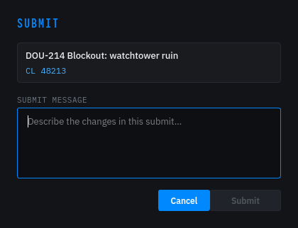 The SubmitDialog prompting for a changelist submit message before Submit calls POST /api/vcs/submit.